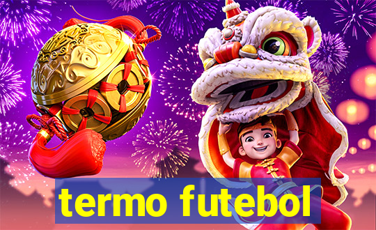termo futebol